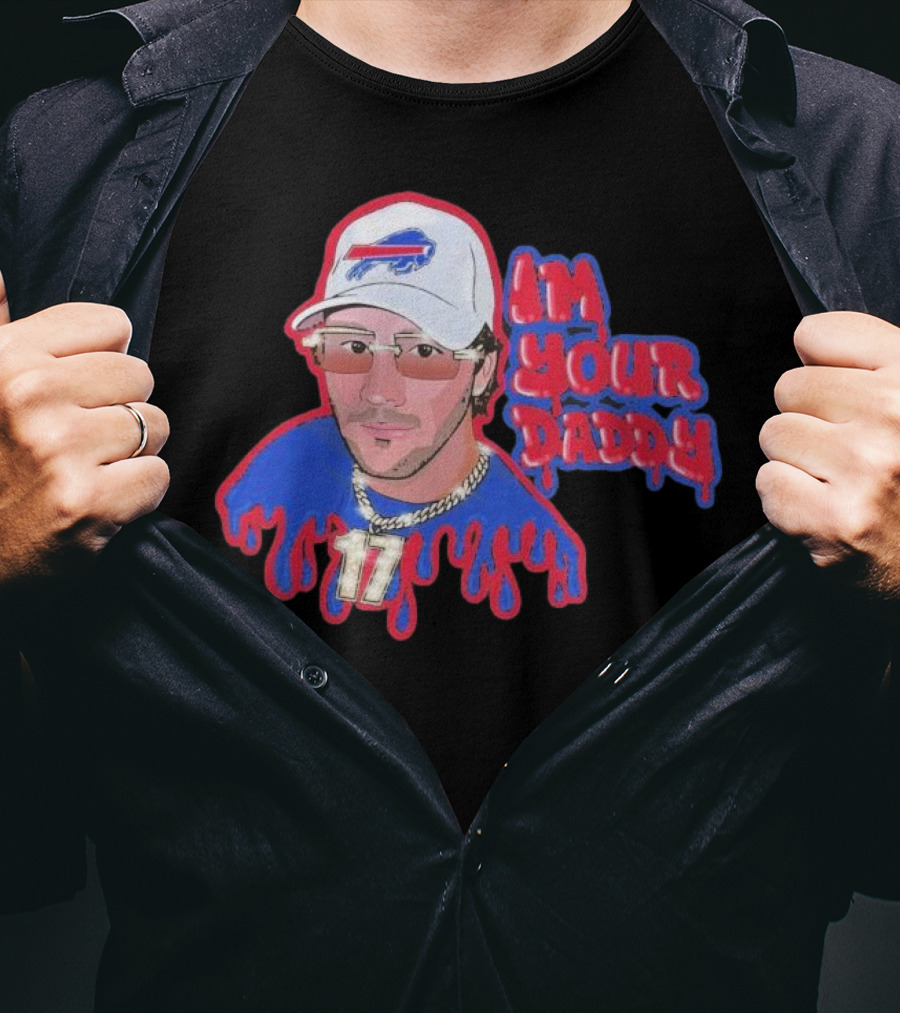 Josh Allen Buffalo Bills I’m Your Daddy JA17 Iconic Sports Look T-Shirt