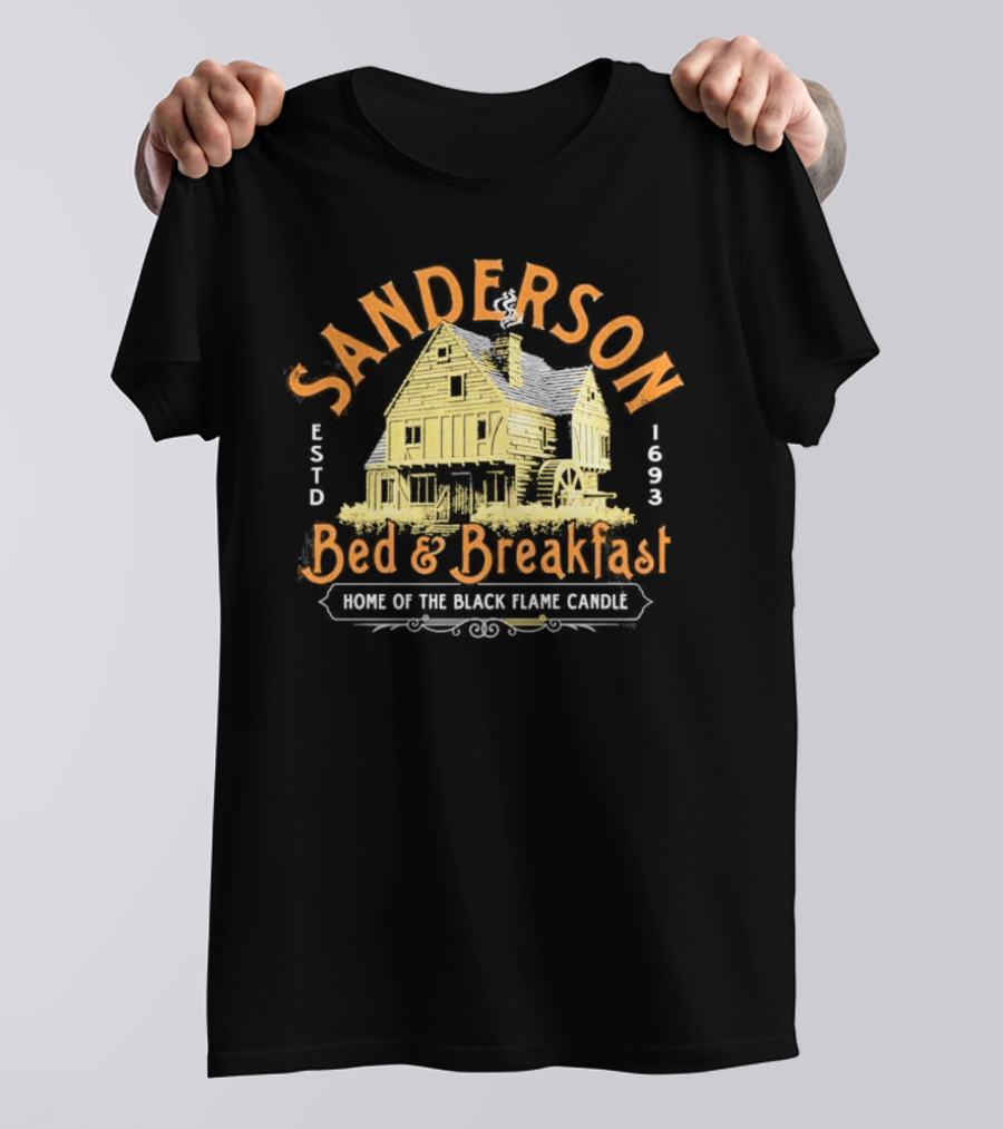 Sanderson Bed And Breakfast Estd 1693 Home Of The Black Flame Candle T-Shirt