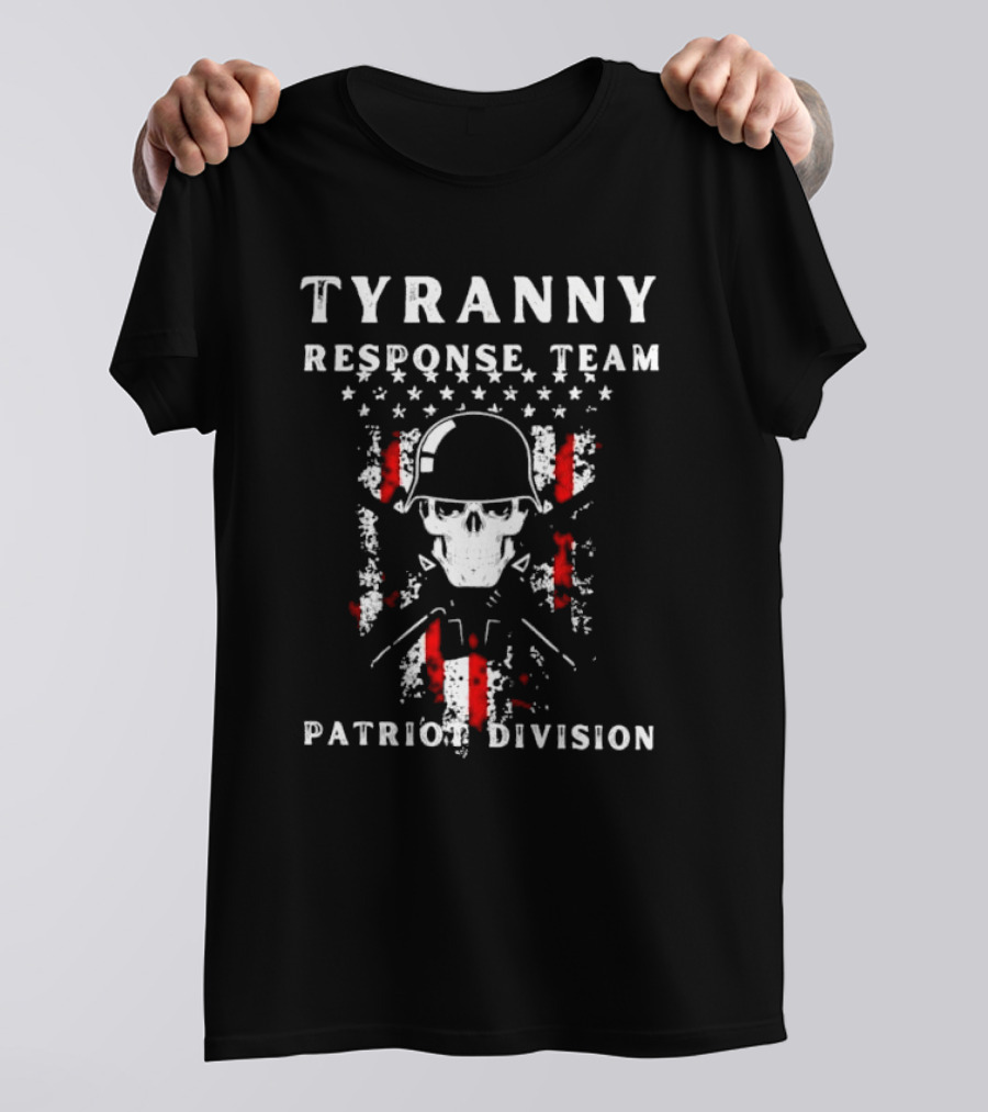 Tyranny Response Team Patriot Division Skull American Flag Helmet Stars Stripes T-Shirt