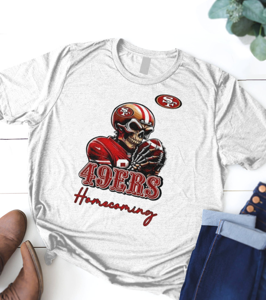 49ers Homecoming San Francisco Football T-Shirt