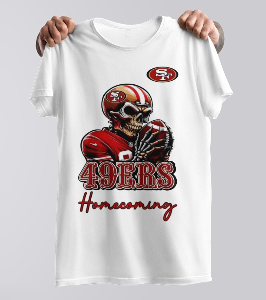49ers Homecoming San Francisco Football T-Shirt