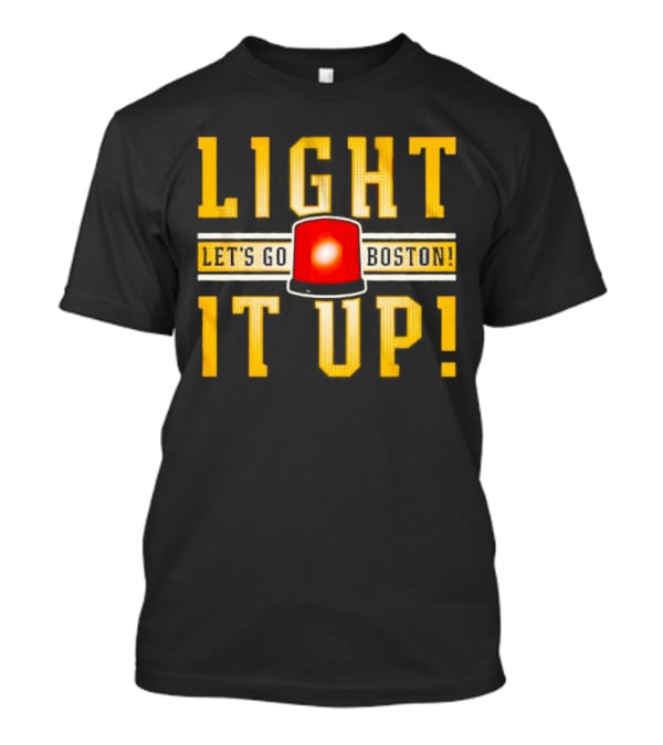 Light It Up Let's Go Boston Hockey Alarm Light T-Shirt