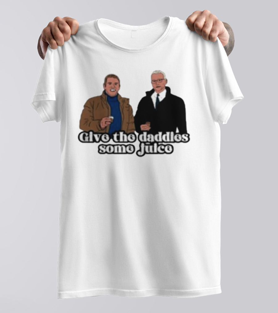 Give The Daddies Some Juice Bravo TV Holiday T-Shirt