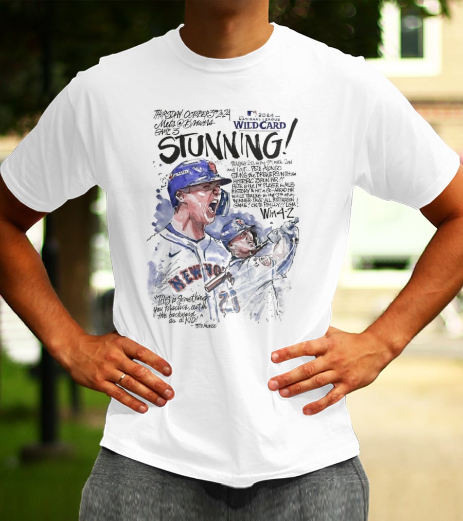 Pete Alonso New York Mets Game 3 Wild Card Series Stunning Win 4-2 T-Shirt