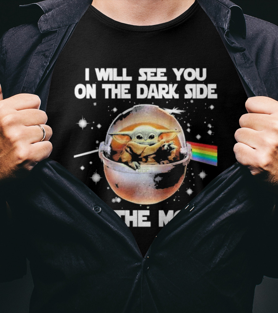 I Will See You On The Dark Side Of The Moon Baby Yoda Rainbow Light Beam T-Shirt