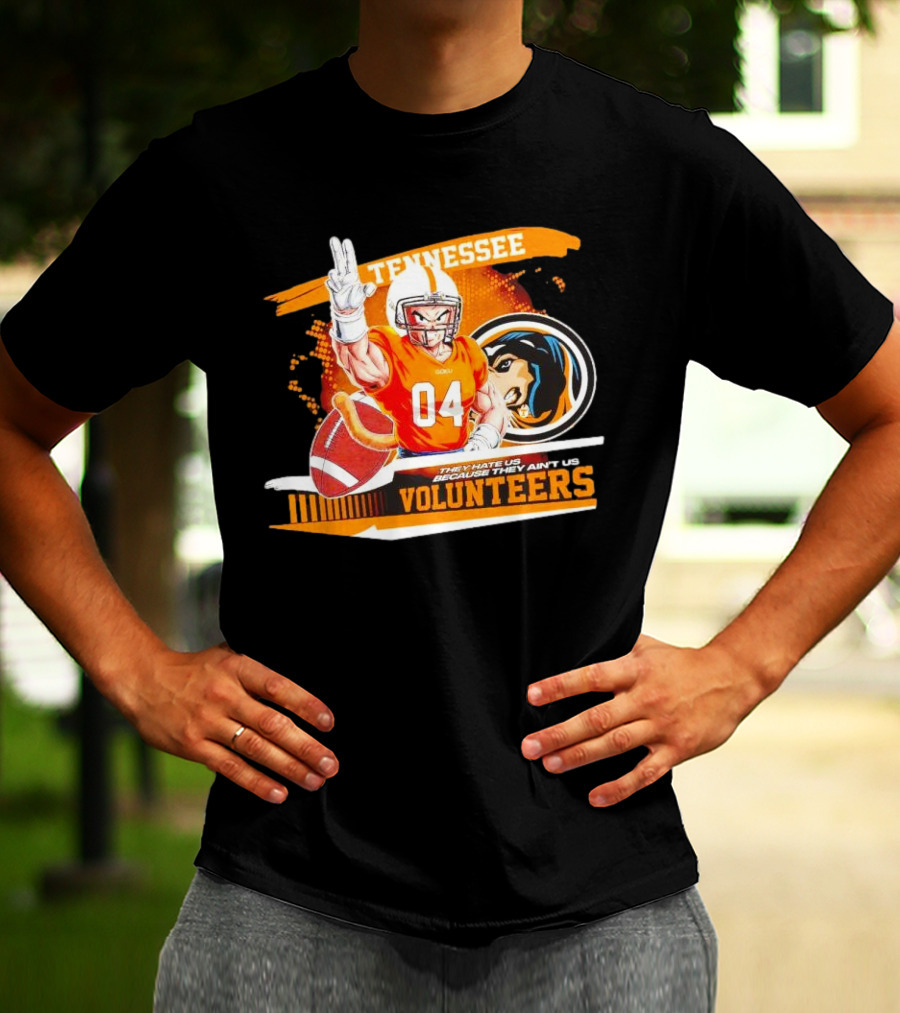 Tennessee Volunteers Goku 04 Football They Hate Us Because They Ain’t Us T-Shirt
