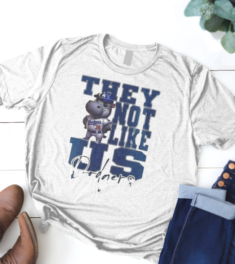 THEY NOT LIKE US Dodgers Moo Deng X Los Angeles Dodgers T-Shirt