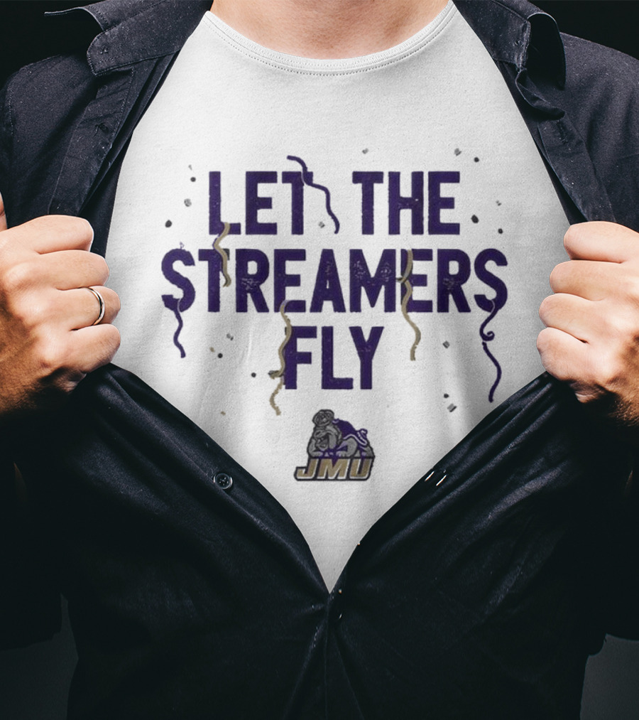 JMU Let The Streamers Fly Football Duke Dog T-Shirt