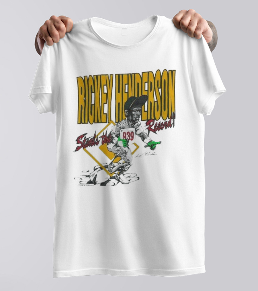 Rickey Henderson Steals The 939 Record T-Shirt