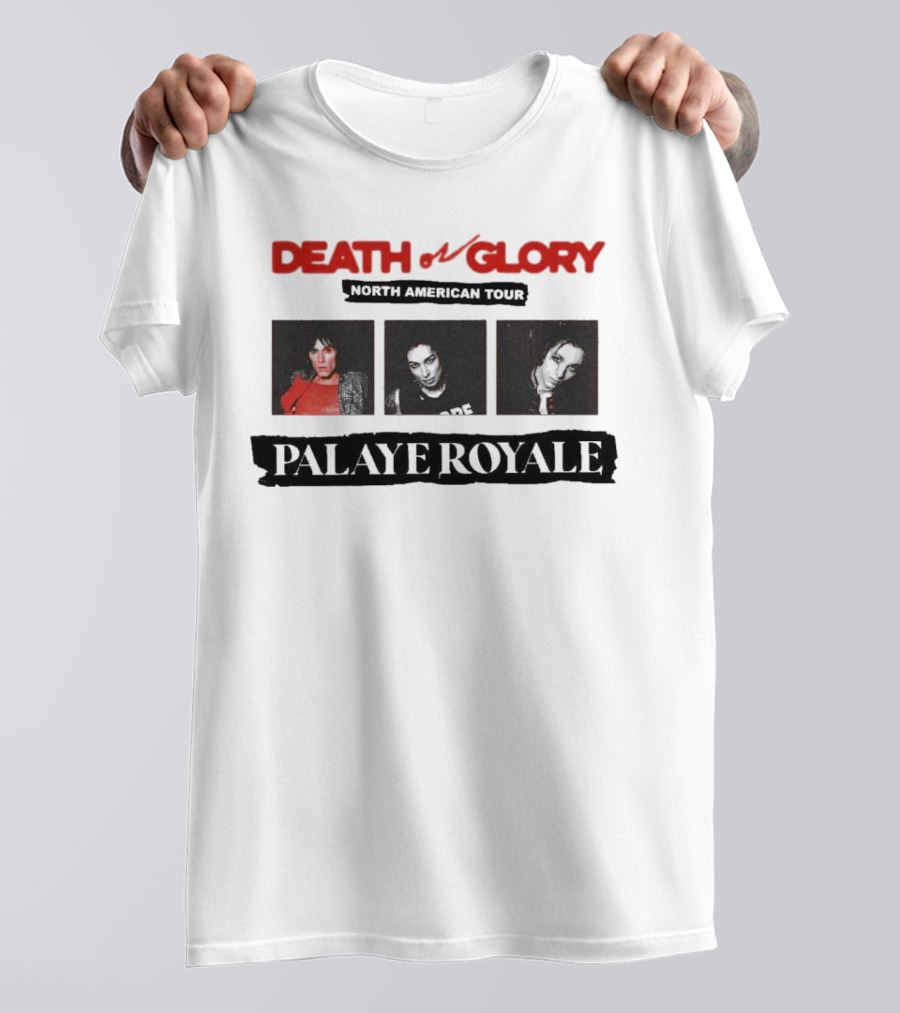 Death Or Glory Palaye Royale North American Tour T-Shirt