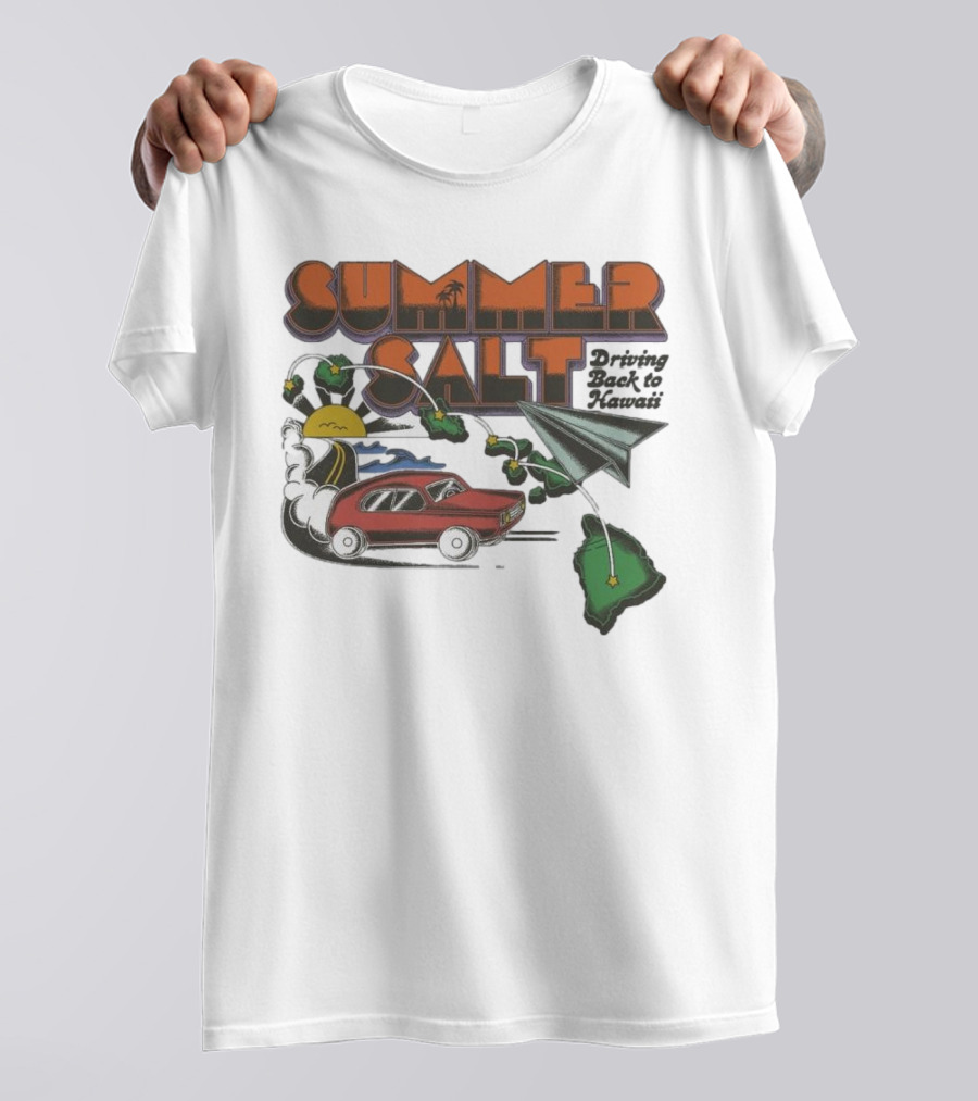 Summer Salt Driving Back To Hawaii Paper Airplane Car Island Tour T-Shirt