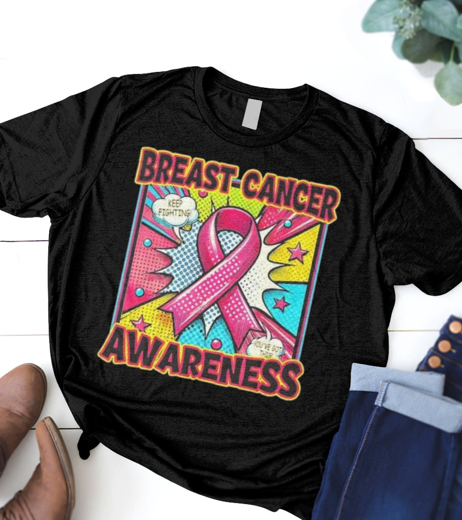 Breast Cancer Awareness Keep Fighting Pink Ribbon You've Got This Vintage Pop T-Shirt