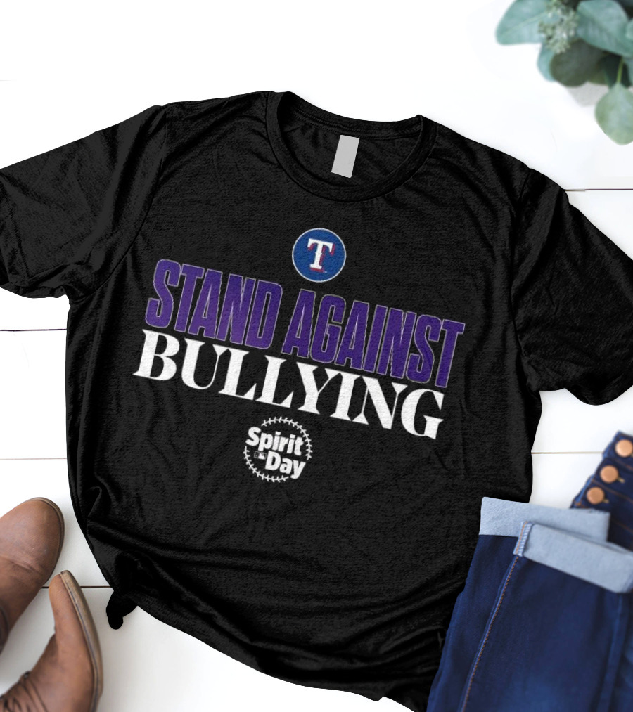 Stand Against Bullying Spirit Day Texas Rangers T T-Shirt