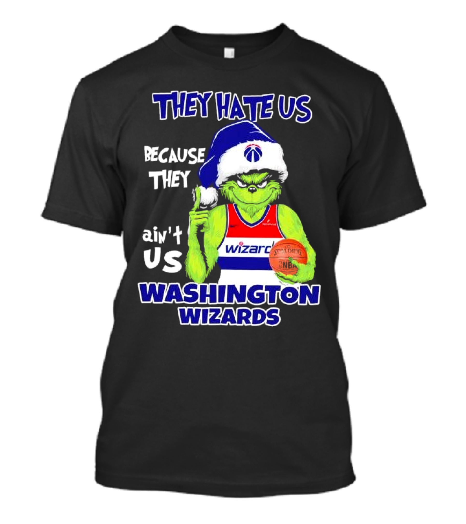Washington Wizards Grinch They Hate Us Because They Ain’t Us Christmas NBA Jersey T-Shirt