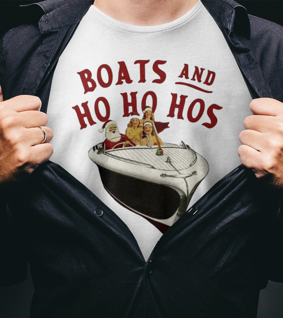 Boats And Ho Ho Hos Christmas With Santa On Boat T-Shirt