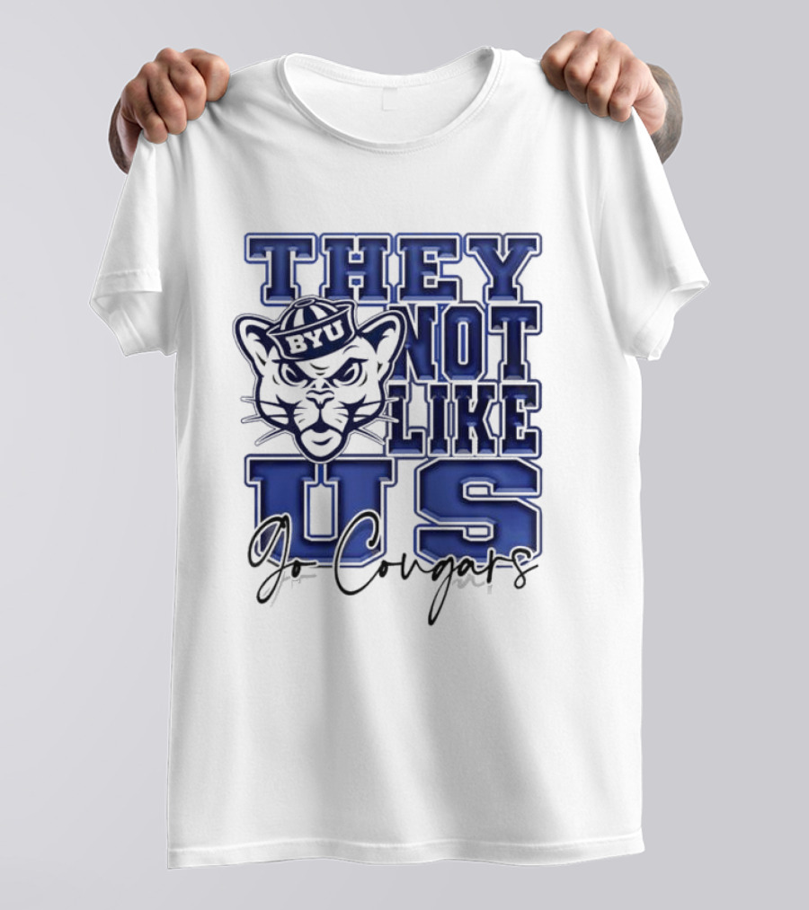 BYU Cougars They Not Like Us Go Cougars T-Shirt