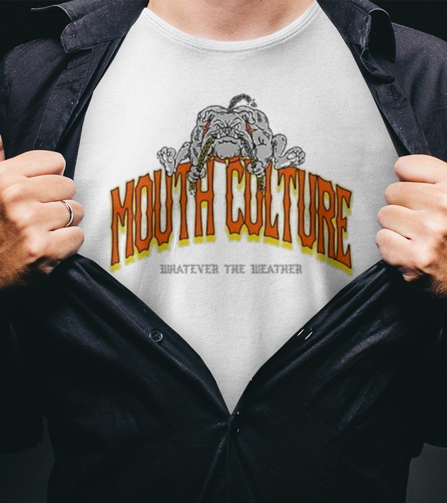 Mouth Culture Whatever The Weather Bulldog T-Shirt