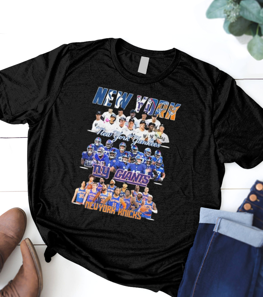 New York Yankees NY Giants New York Knicks Team Players T-Shirt