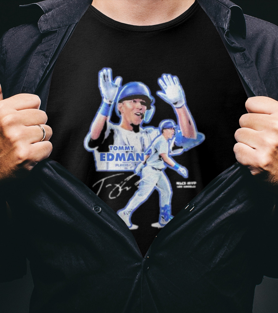Tommy Edman Player 60 NLCS MVP Los Angeles Dodgers Signature T-Shirt