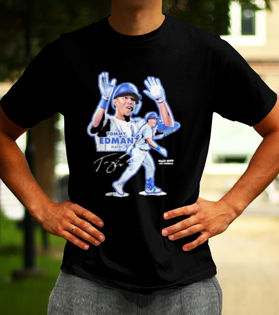 Tommy Edman Player 60 NLCS MVP Los Angeles Dodgers Signature T-Shirt