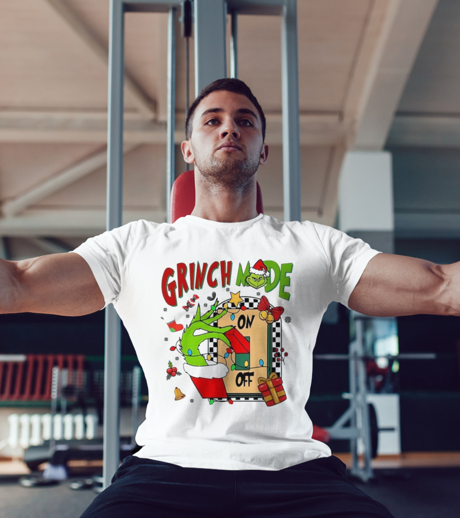 Grinch Christmas Mode On Off T-Shirt