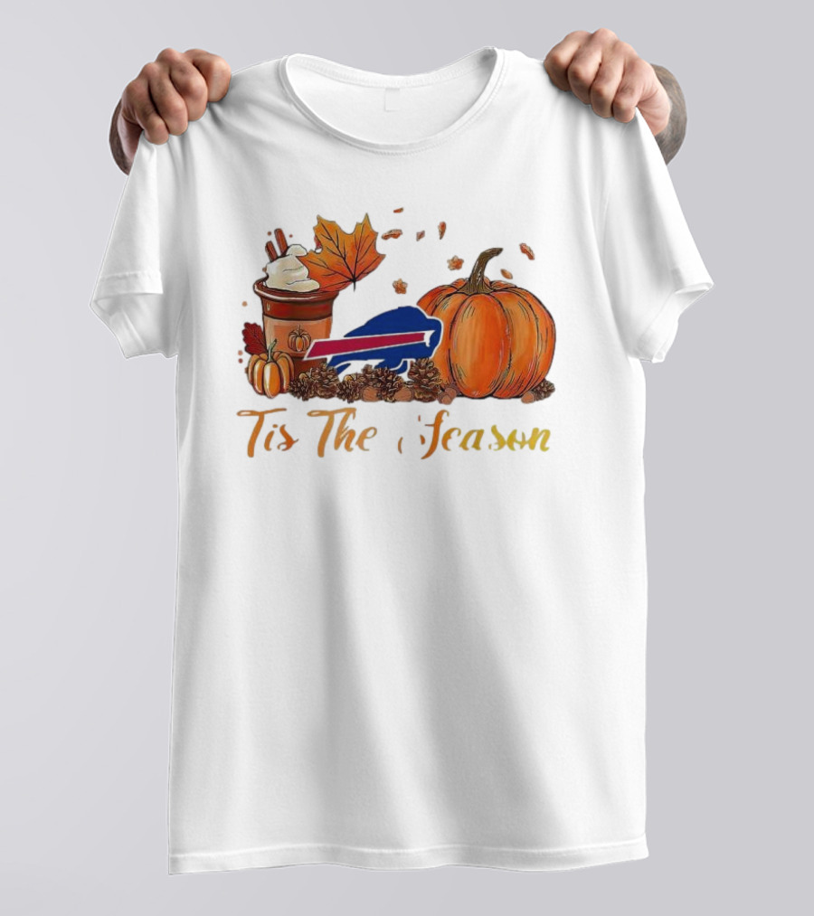 Buffalo Bills Tis The Season Pumpkin Latte Autumn Football T-Shirt