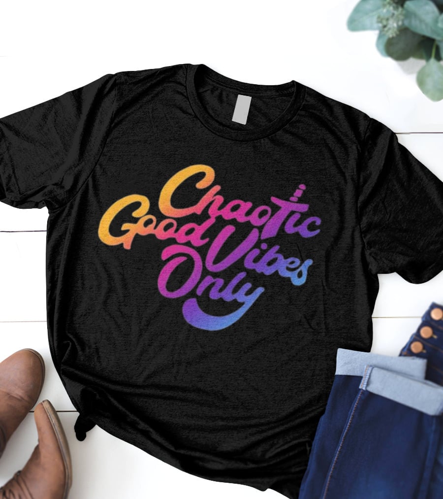 Chaotic Good Vibes Only Sword Icon Gradient Text T-Shirt