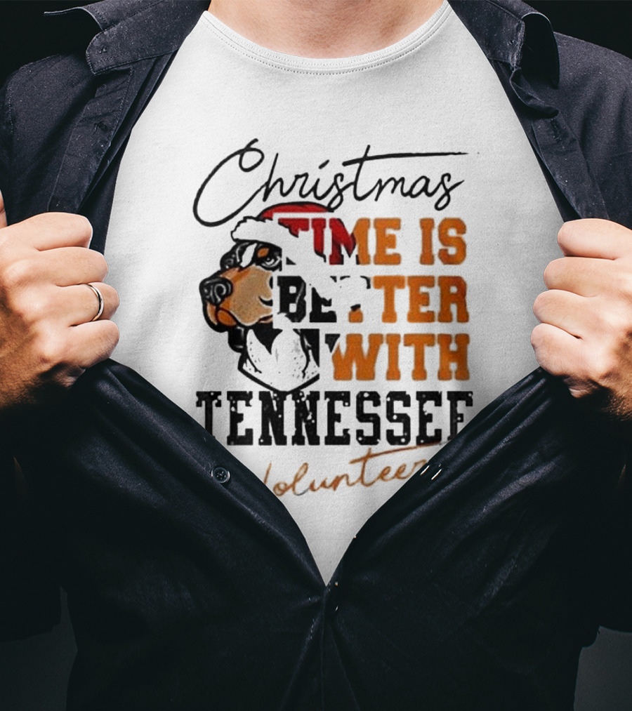 Christmas Time Is Better With Tennessee Volunteers T-Shirt