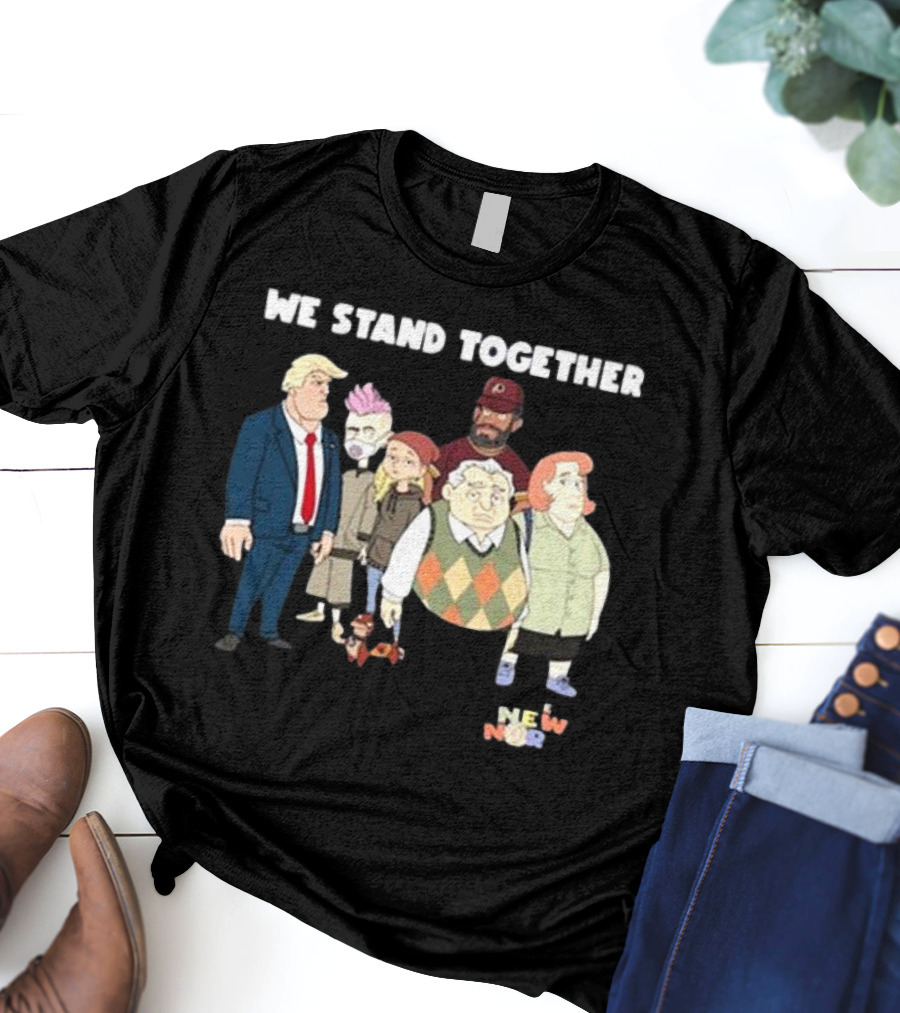 We Stand Together New Norm T-Shirt