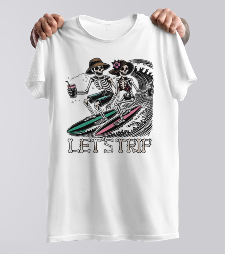 Let’s Trip Skeleton Surf Beach Vibes Retro Skeletons Surfing Waves T-Shirt