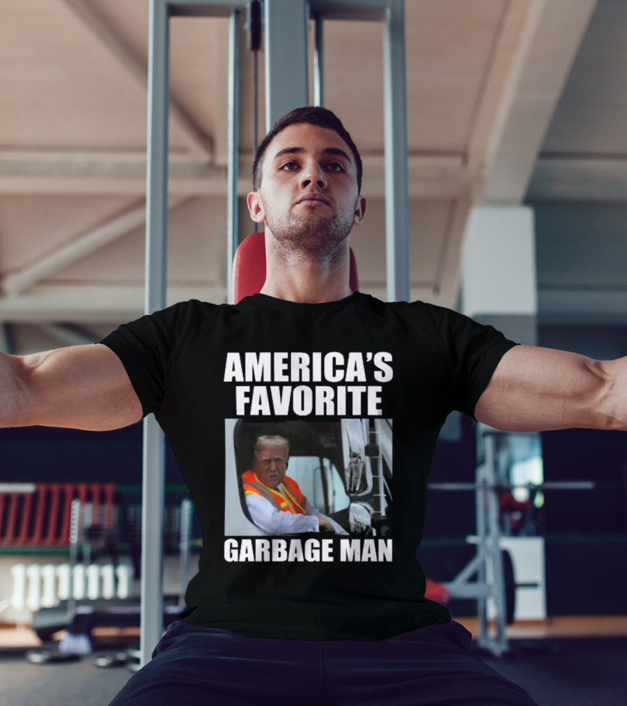 America’s Favorite Garbage Man T-Shirt