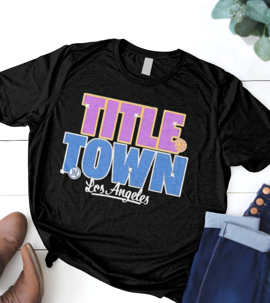 Title Town Los Angeles Dodgers World Champs T-Shirt
