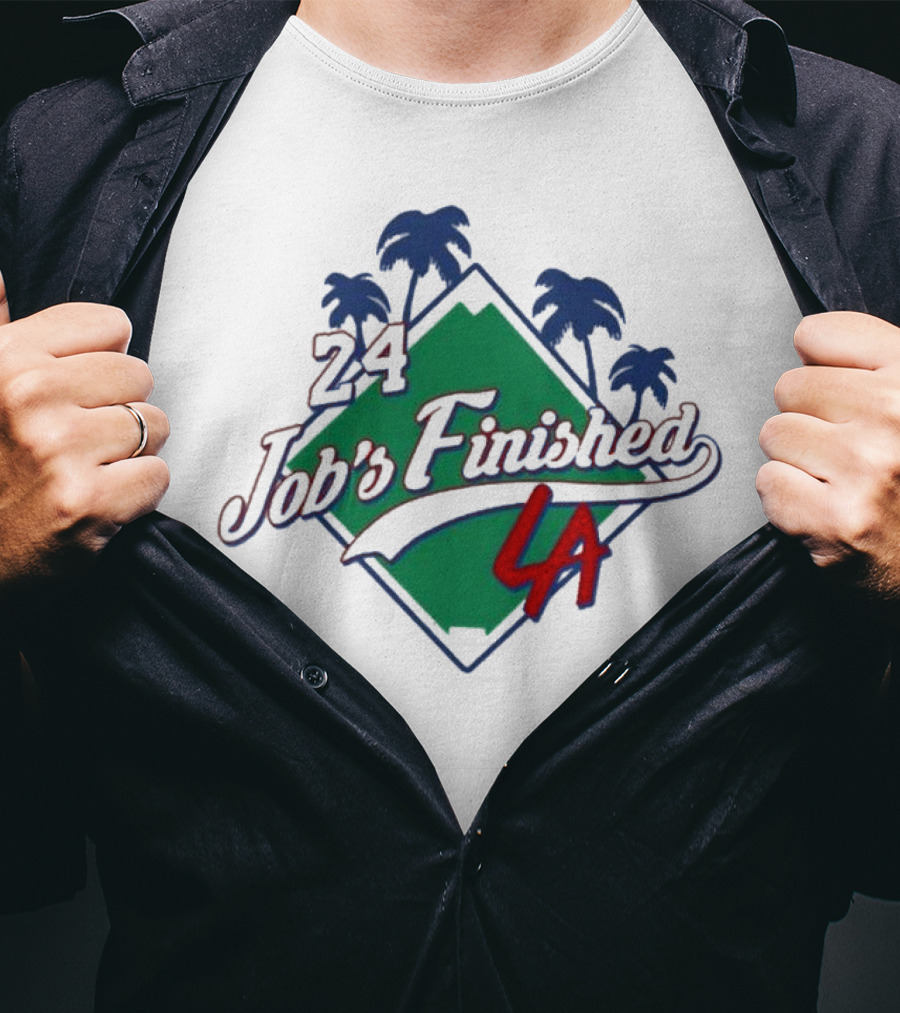 24 Job's Finished LA Dodgers Palm Trees Diamond T-Shirt