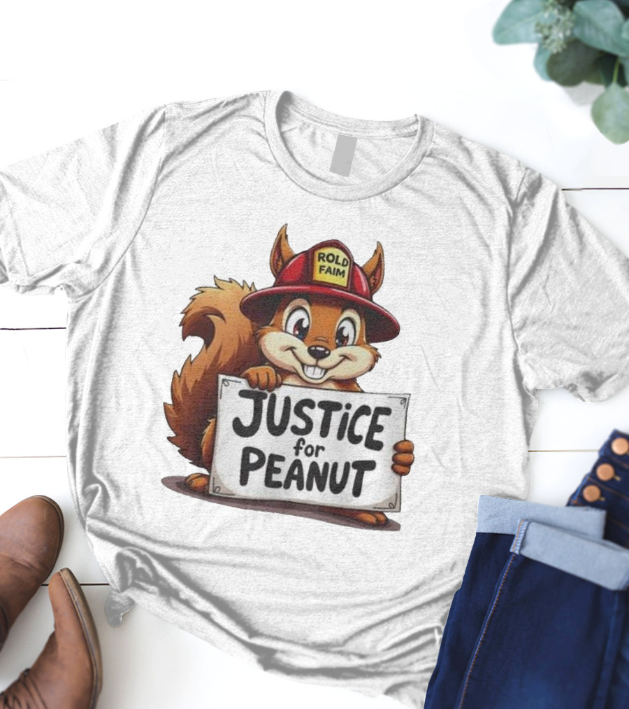 Justice For Peanut Rold FaIm Squirrel Lover T-Shirt