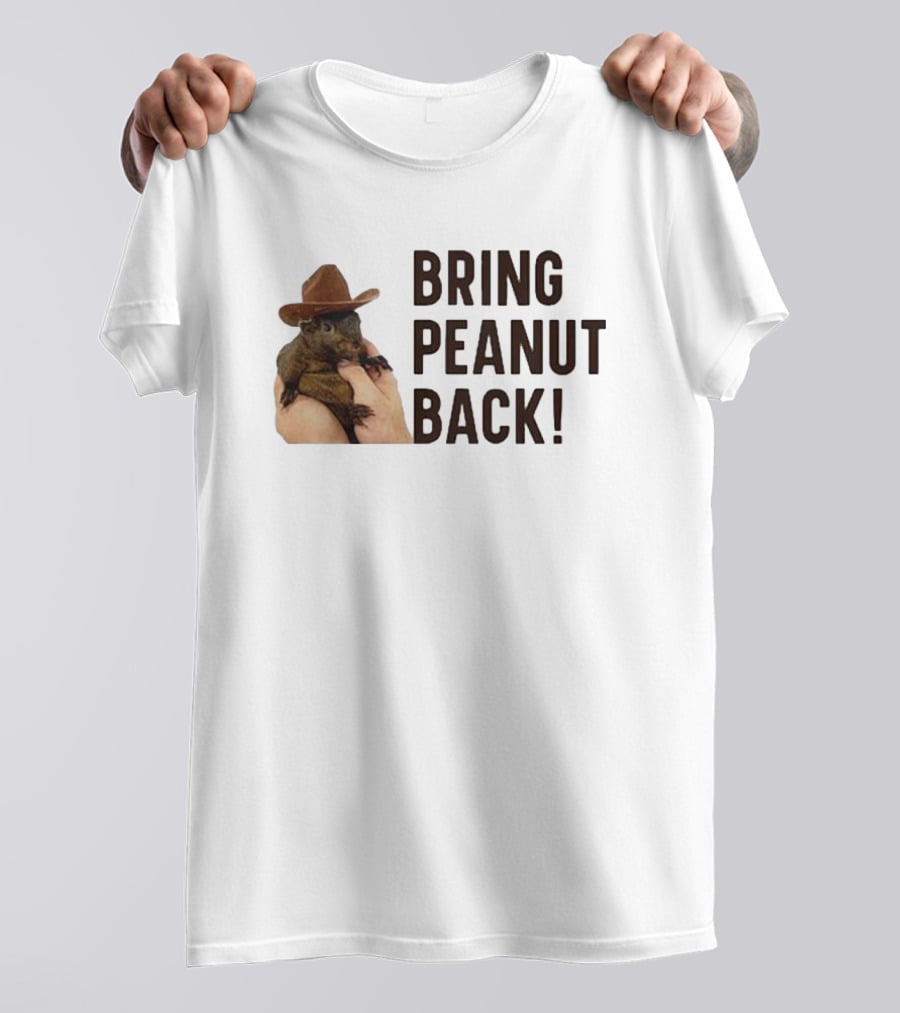Bring Peanut The Squirrel Back Cowboy Hat Image T-Shirt