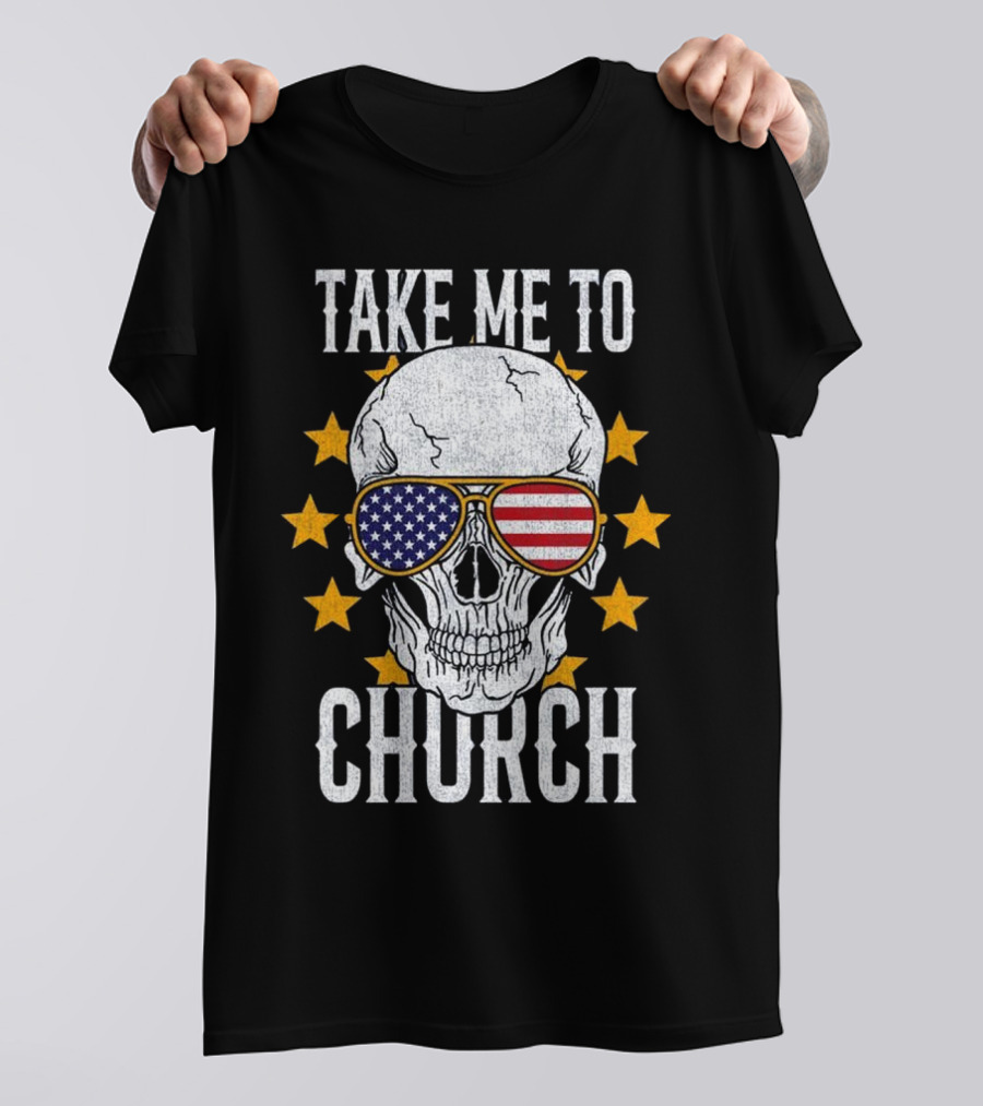 Take Me To Church Skull American Flag Sunglasses T-Shirt