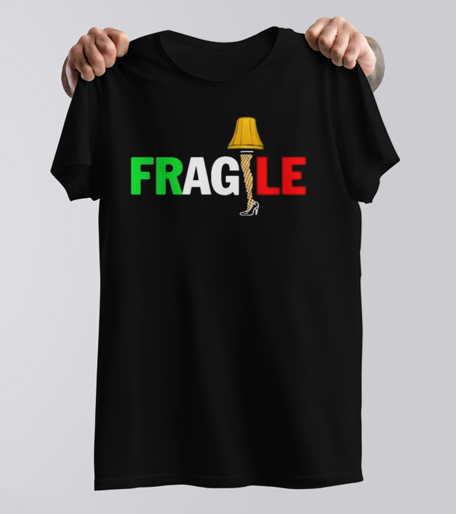 Fragile Italian Christmas Leg Lamp T-Shirt