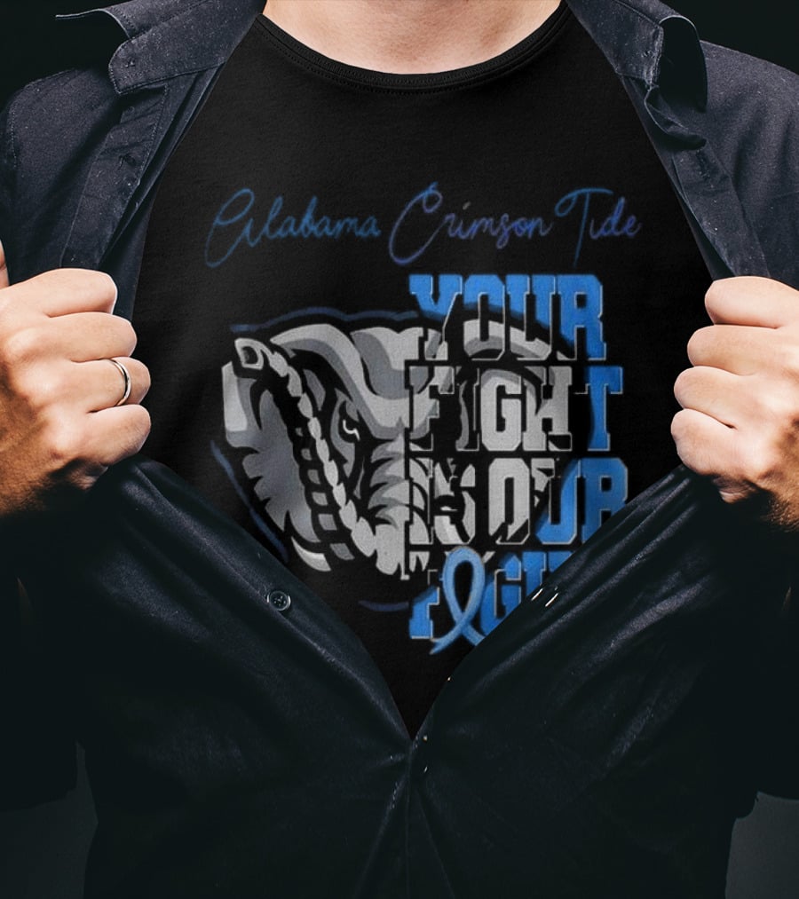 Alabama Crimson Tide Your Fight Is Our Fight Diabetes Awareness T-Shirt