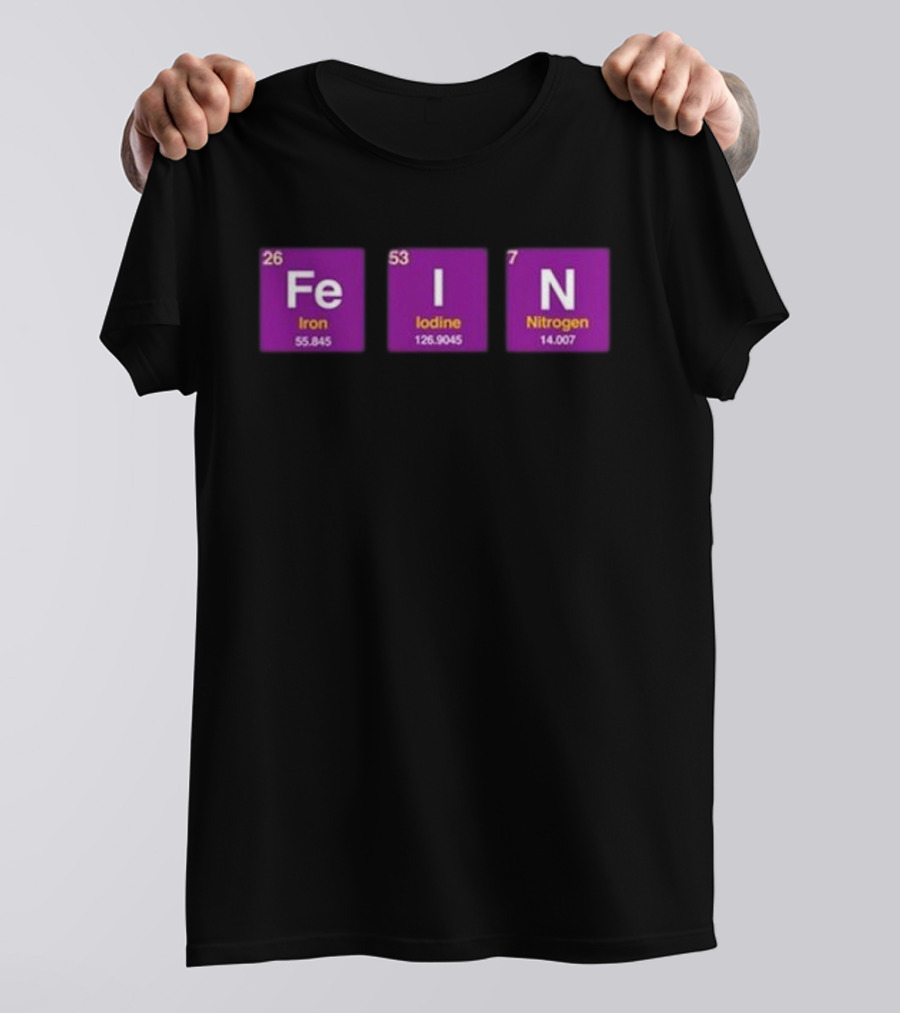 Ahh Tees Fe Iodine Nitrogen Elements Chemistry T-Shirt