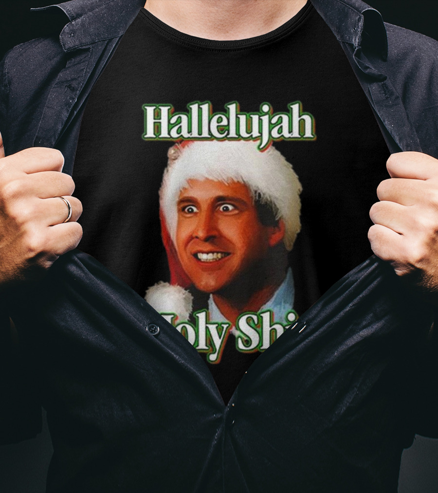 Hallelujah Holy Shit Christmas Vacation T-Shirt