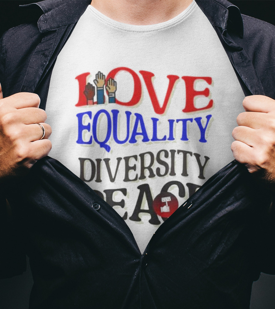 Love Equality Diversity Peace Raised Hands T-Shirt