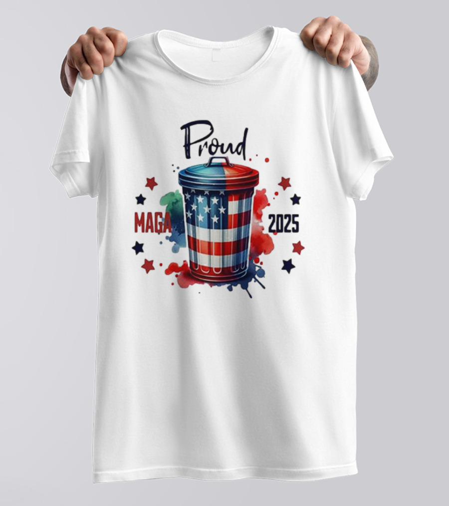 Proud MAGA 2025 Patriotic Trash Can T-Shirt
