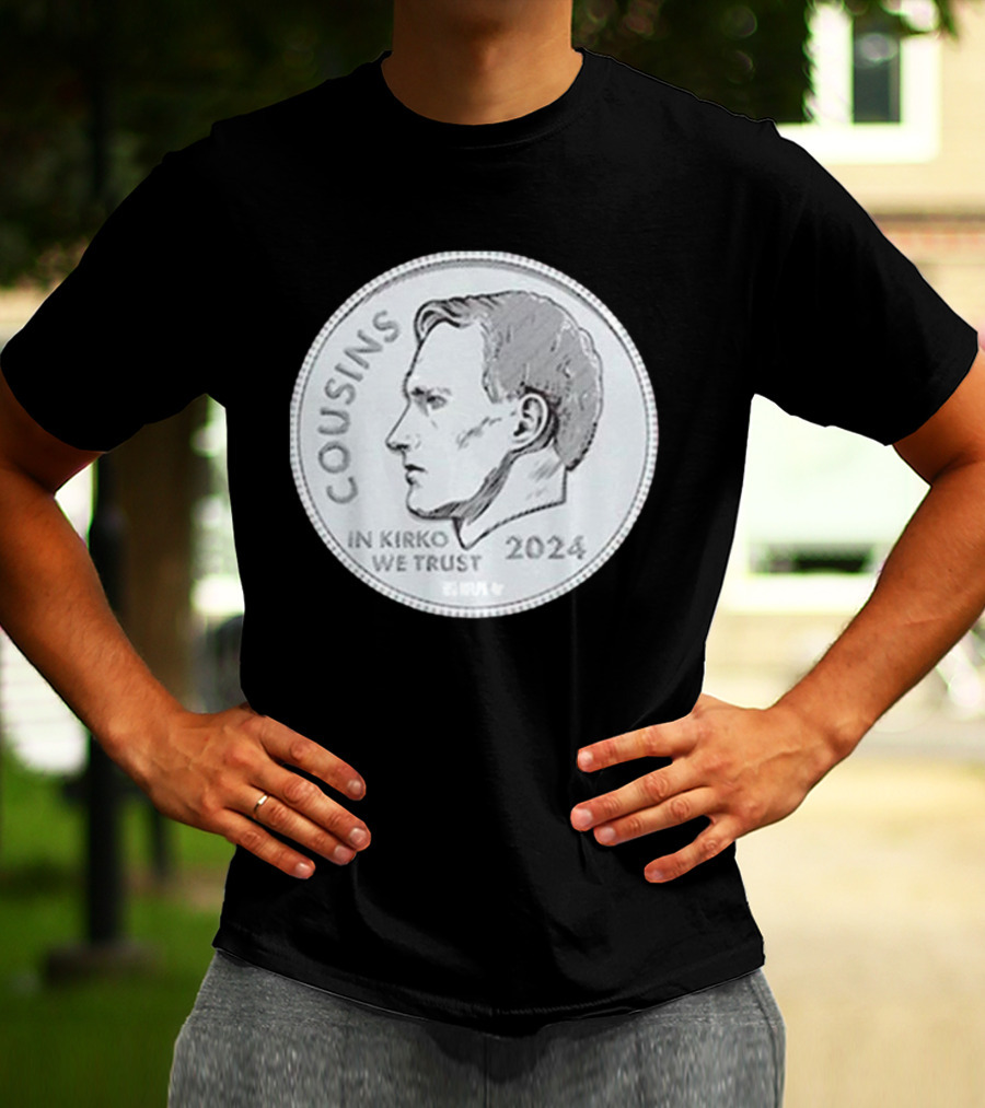 Kirk Cousins In Kirko We Trust Coin T-Shirt
