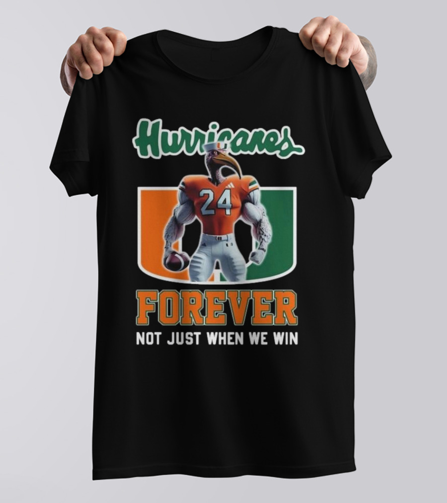 Hurricanes 24 Forever Not Just When We Win T-Shirt