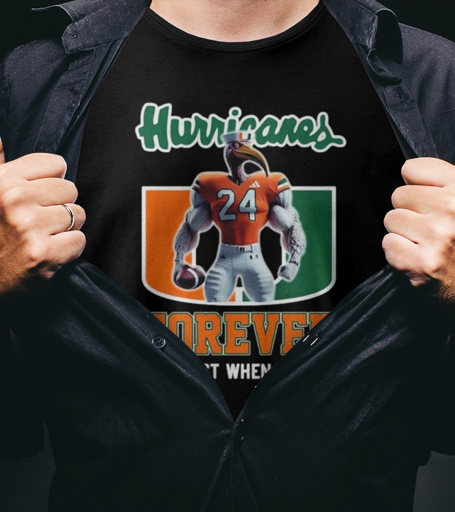 Hurricanes 24 Forever Not Just When We Win T-Shirt