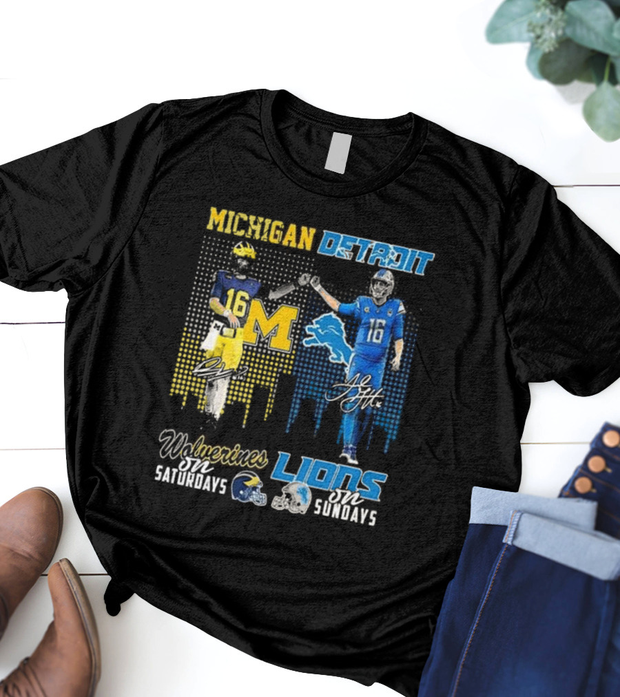 Michigan Detroit Wolverines On Saturdays Lions On Sundays T-Shirt