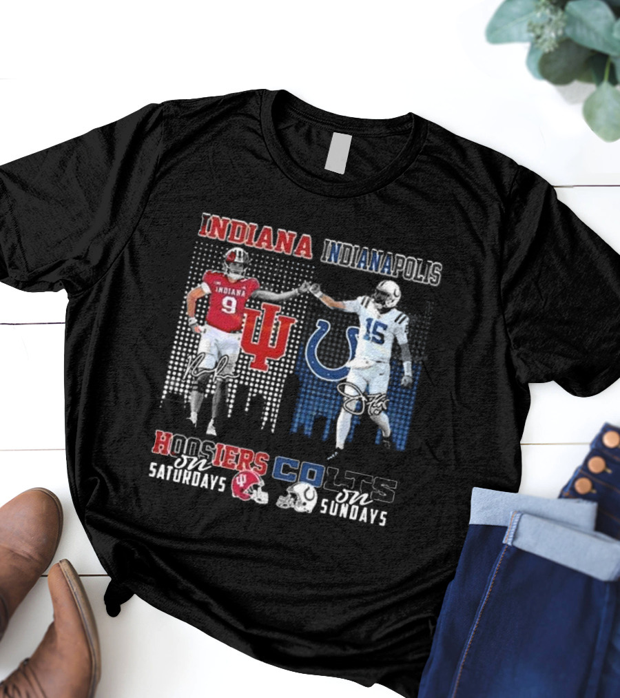 Indiana Hoosiers Indianapolis Colts Hoosiers On Saturdays Colts On Sundays T-Shirt