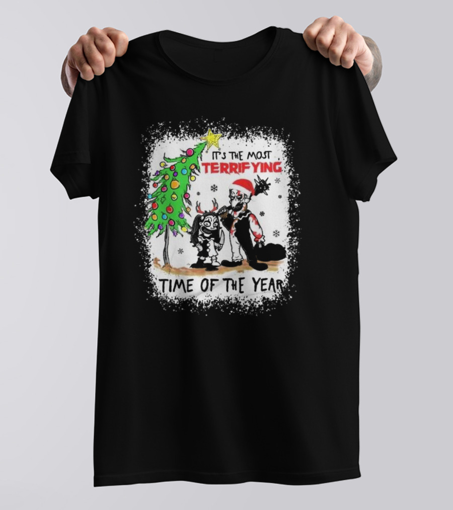 It's The Most Terrifying Time Of The Year Christmas T-Shirt