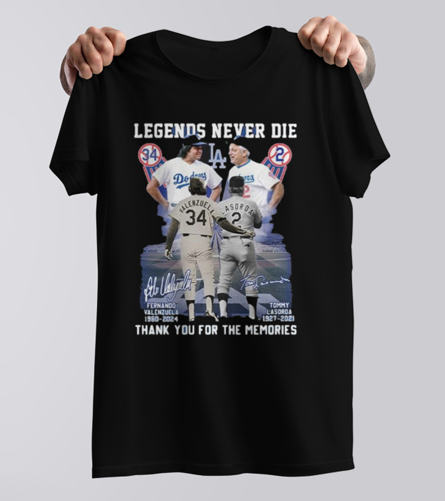 Legends Never Die Fernando Valenzuela Tommy Lasorda Thank You For The Memories Dodgers 34 2 T-Shirt