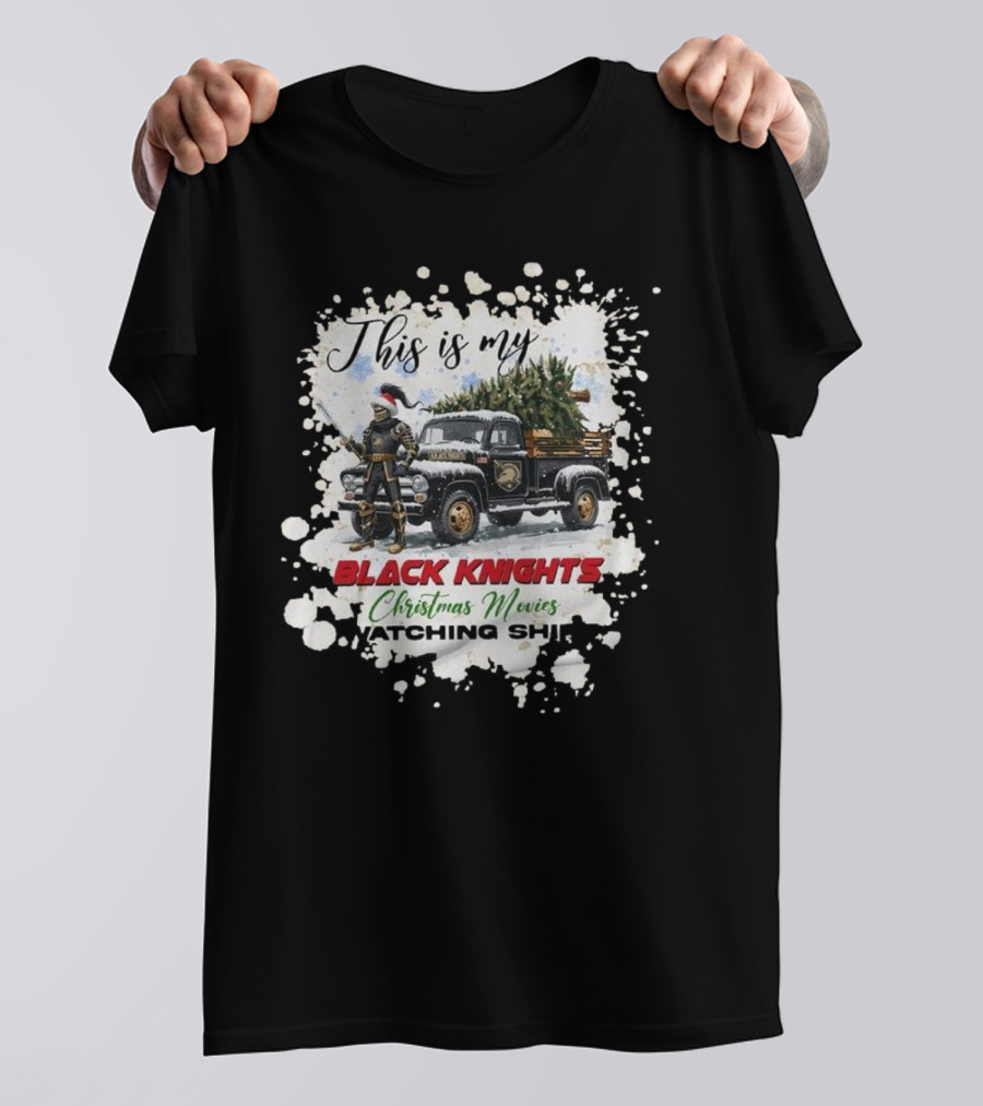 This Is My Black Knights Christmas Movies Watching T-Shirt